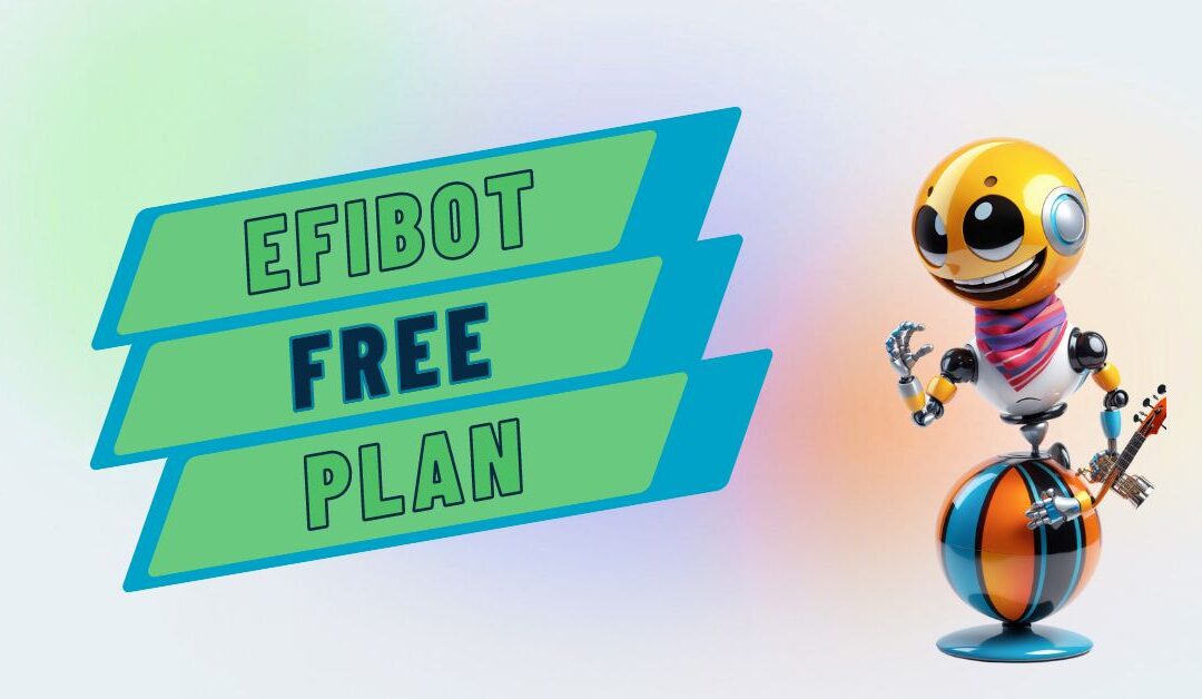 Discover the power of Efibot: Explore Free AI Plan 